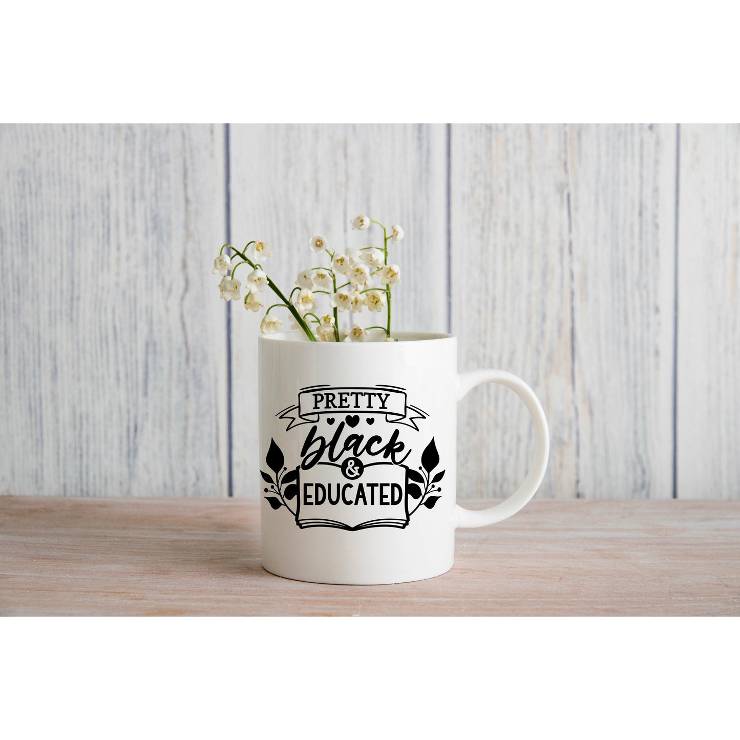 Pretty Black & Educated 11oz White Coffee Mug